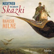 Medtner : Tales (Skazki) for Piano cover image