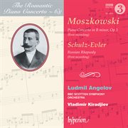 Moszkowski : Piano Concerto, Op. 3 (Hyperion Romantic Piano Concerto 68) cover image