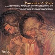 Passiontide at St Paul's : A Sequence of Music for Lent & Easter cover image