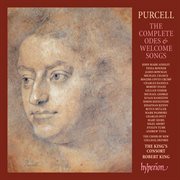Purcell : The Complete Odes & Welcome Songs cover image