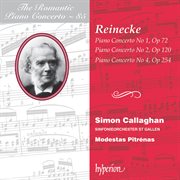 Reinecke : Piano Concertos Nos, 1, 2 & 4 (Hyperion Romantic Piano Concerto 85) cover image