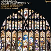 Samuel Sebastian Wesley : Anthems, Vol. 1 cover image