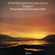 Schubert : Piano Sonata No. 21 in B-Flat, D. 960 cover image