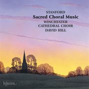 Stanford : Sacred Choral Music cover image
