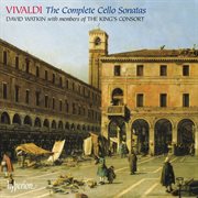 Vivaldi : The Complete Cello Sonatas cover image