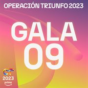 OT Gala 9 (Operación Triunfo 2023) cover image