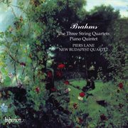 Brahms : String Quartets Nos. 1-3 & Piano Quintet cover image