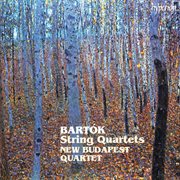 Bartók : The 6 String Quartets cover image