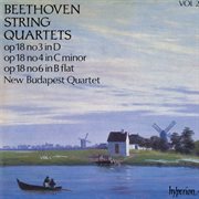 Beethoven : String Quartets, Op. 18 Nos. 3, 4 & 6 cover image