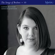Brahms : The Complete Songs, Vol. 10 cover image