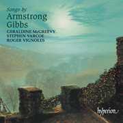 Cecil Armstrong Gibbs : Songs cover image
