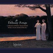 Debussy : Complete Songs, Vol. 1 cover image