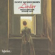 Fanny Mendelssohn (Fanny Hensel) : Lieder cover image