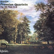 Haydn : Prussian Quartets, Op. 50 Nos. 4-6 (On Period Instruments) cover image