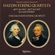 Haydn : String Quartets, Op. 77 "Lobkowitz" & Op. 103 (On Period Instruments) cover image