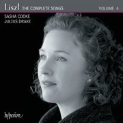 Liszt : The Complete Songs, Vol. 4 cover image