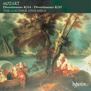 Mozart : Divertimenti, K. 247 & K. 334 cover image