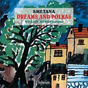 Smetana : Dreams & Polkas for Piano cover image