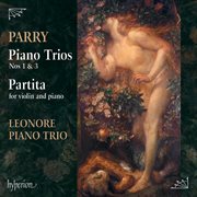 Parry : Piano Trios Nos. 1 & 3 cover image