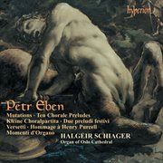 Petr Eben : Organ Music, Vol. 3 cover image