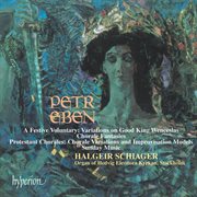 Petr Eben : Organ Music, Vol. 4 cover image