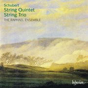 Schubert : String Quintet & String Trio cover image