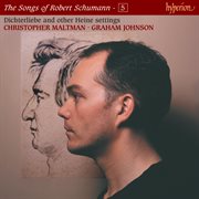 Schumann : The Complete Songs, Vol. 5 cover image