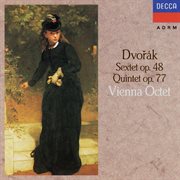 Dvořák : Sextet Op. 48; Quintet Op. 77 cover image