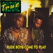Rude Boys Come To Play cover image