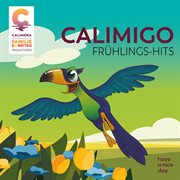 Calimigo Frühlings-Hits cover image
