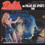 Dalida au Palais des Sports 1980 [Live / 1980] cover image