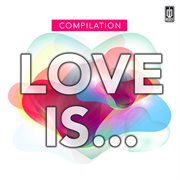 Love Is cover image