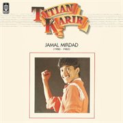 Titian Karir Jamal Mirdad (1980 - 1983) cover image