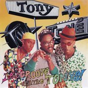 Let's Groove With The Tonys! cover image