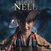 Renegade Nell [Original Score] cover image