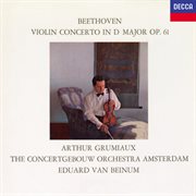 Beethoven : Violin Concerto, Op. 61; Symphony No. 2 cover image