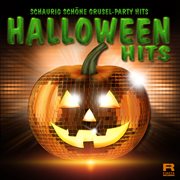Schaurig schöne Grusel-Party Hits (Halloween Hits) cover image