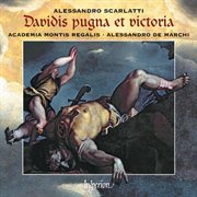 Alessandro Scarlatti : Davidis pugna et victoria cover image