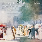 Charles Koechlin : Le cortège d'Amphitrite & Other Songs cover image