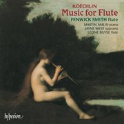 Charles Koechlin : Music for Flute cover image