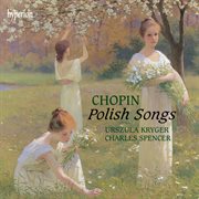 Chopin : The Songs cover image