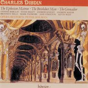 Dibdin : Ephesian Matron, Brickdust Man & Grenadier (English Orpheus 16) cover image