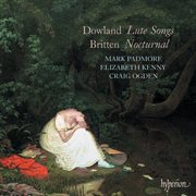 Dowland : Lute Songs – Britten. Nocturnal cover image