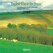 English Music for Brass : Elgar, Vaughan Williams & Ireland cover image
