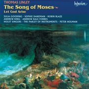 Linley Jr : The Song of Moses & Let God Arise (English Orpheus 45) cover image