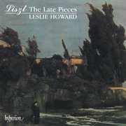 Liszt : Complete Piano Music 11 – The Late Pieces cover image