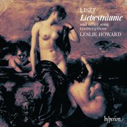 Liszt : Complete Piano Music 19 – Liebesträume & the Songbooks cover image
