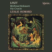 Liszt : Complete Piano Music 8 – Weihnachtsbaum & Via Crucis cover image