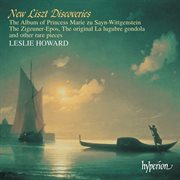 Liszt : Complete Piano Music 58 – New Discoveries, Vol. 1 cover image