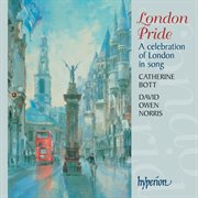 London Pride : A Celebration of London in Song cover image